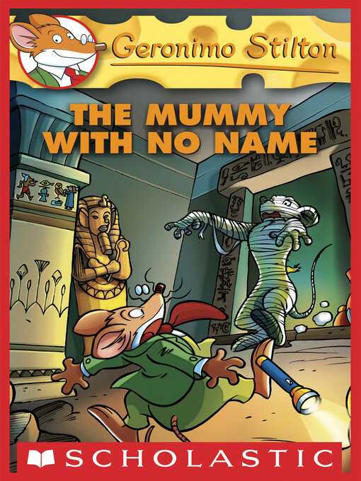 Title details for The Mummy with No Name by Geronimo Stilton - Available